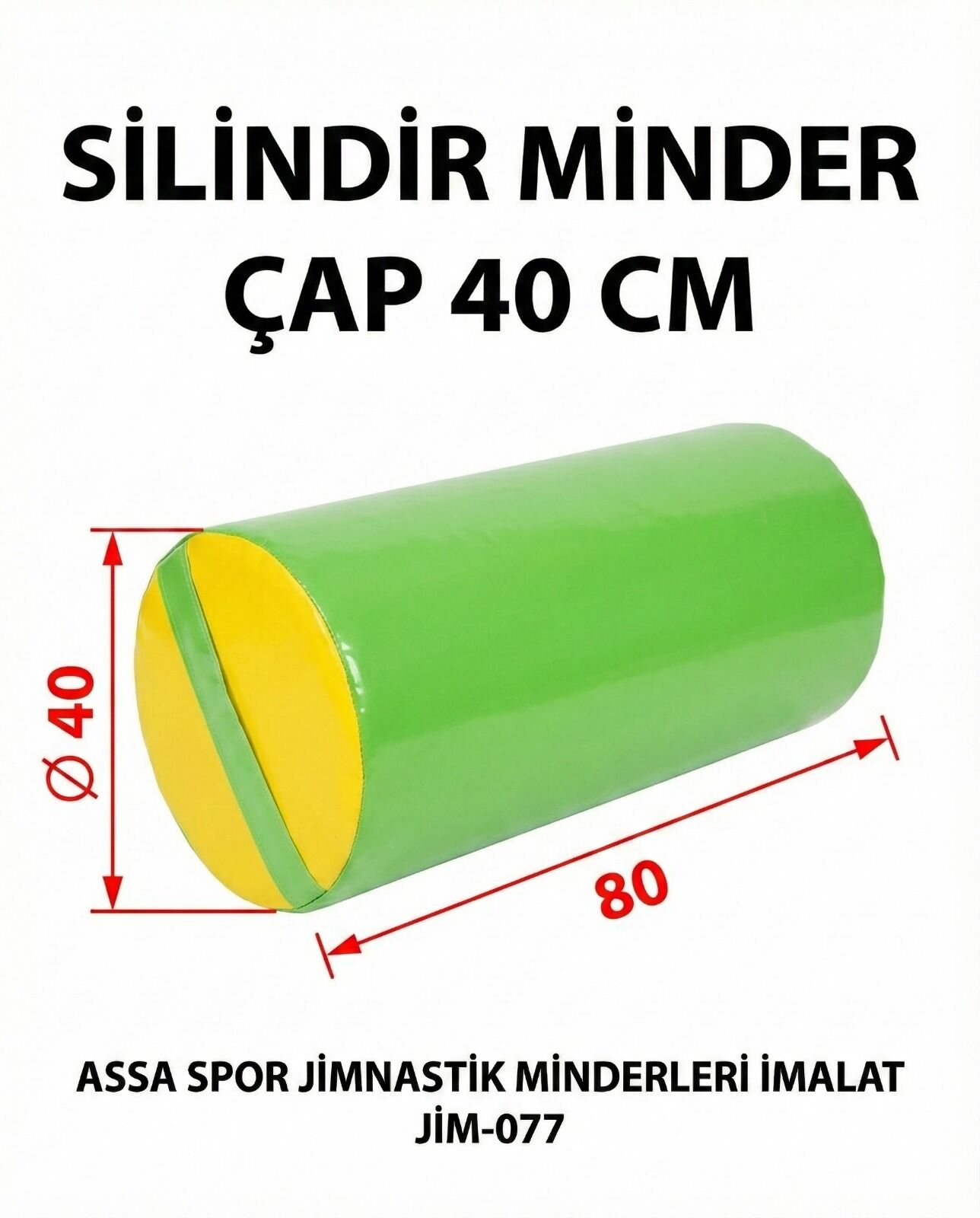 ASSA SPOR Silindir Minder 40X80 Cm - Jimnastik Minderi Üretimi