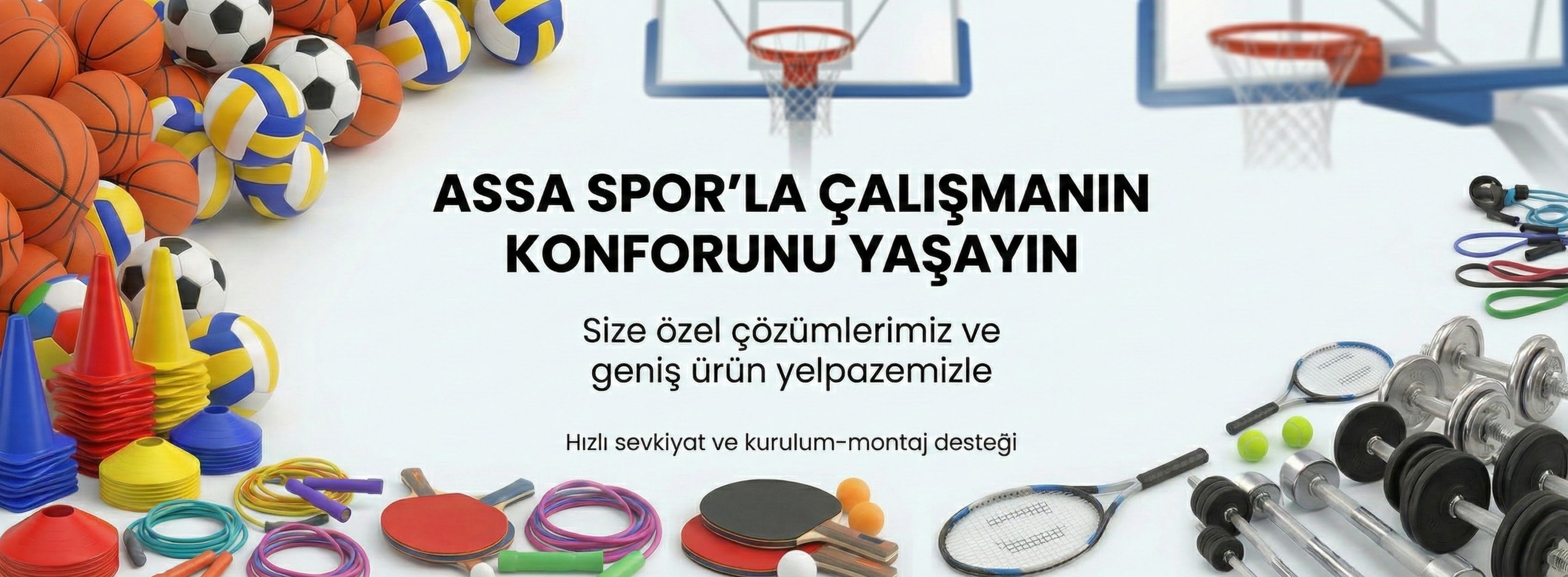 ASSA SPOR geniş spor ekipmanı yelpazesi – toplar, raketler, dambıllar; hızlı sevkiyat ve kurulum montaj desteği
